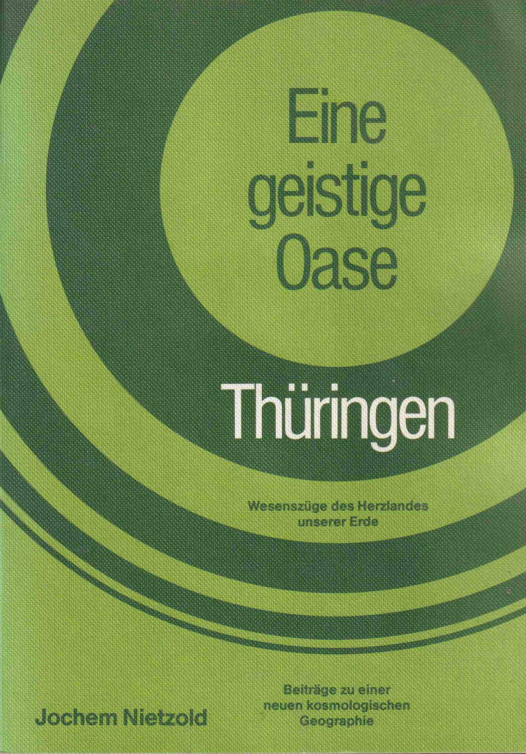 Eine geistige Oase - Thüringen