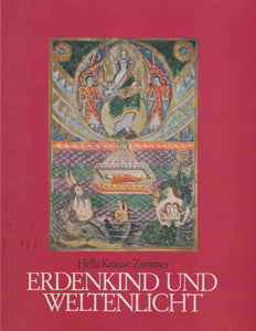 Erdenkind und Weltenlicht