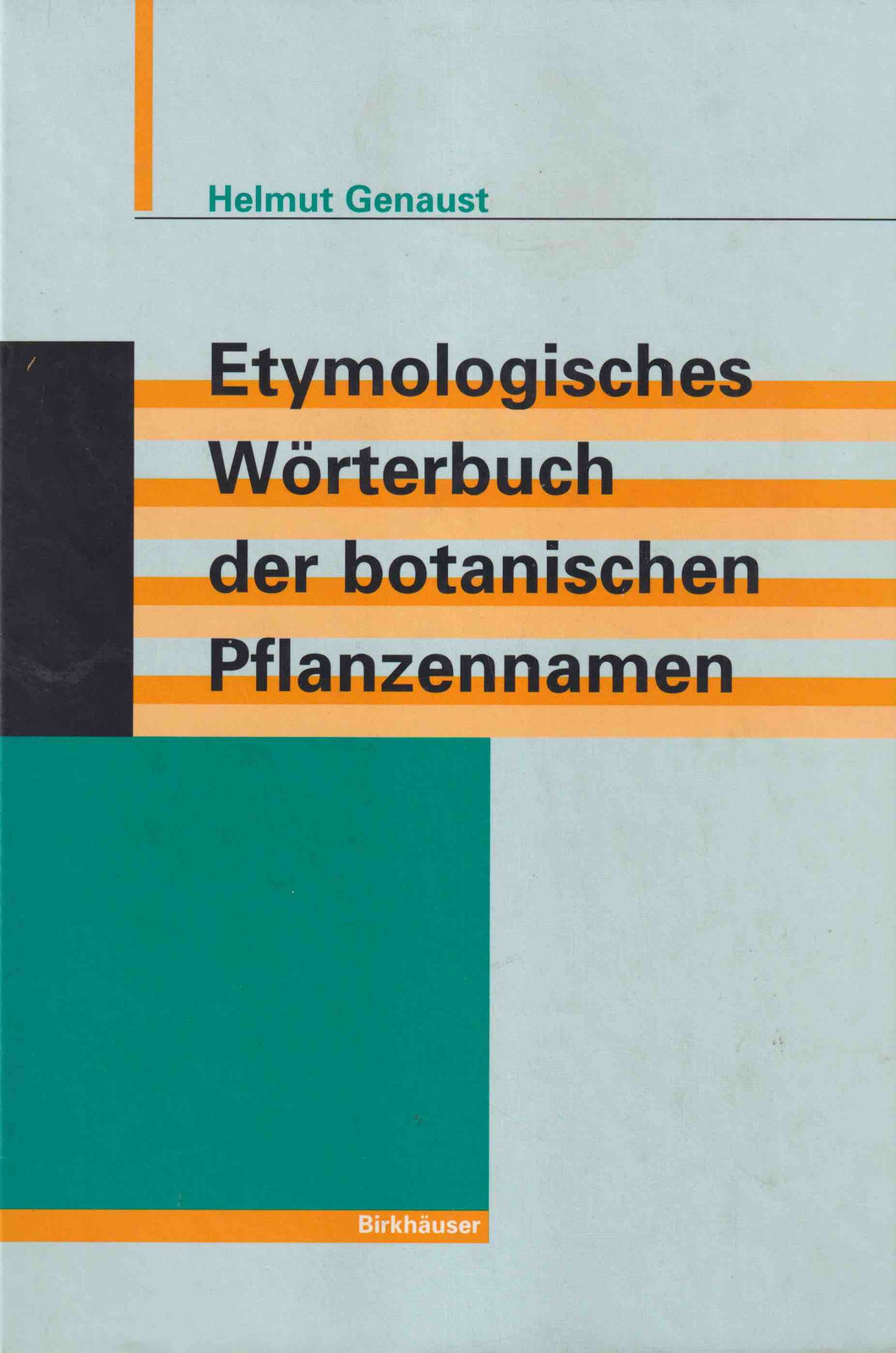 Etymologisches Wörterbuch der botanischen Pflanzennamen