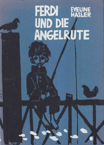 Ferdi und die Angelrute