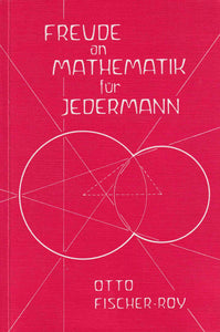 Freude an Mathematik für Jedermann