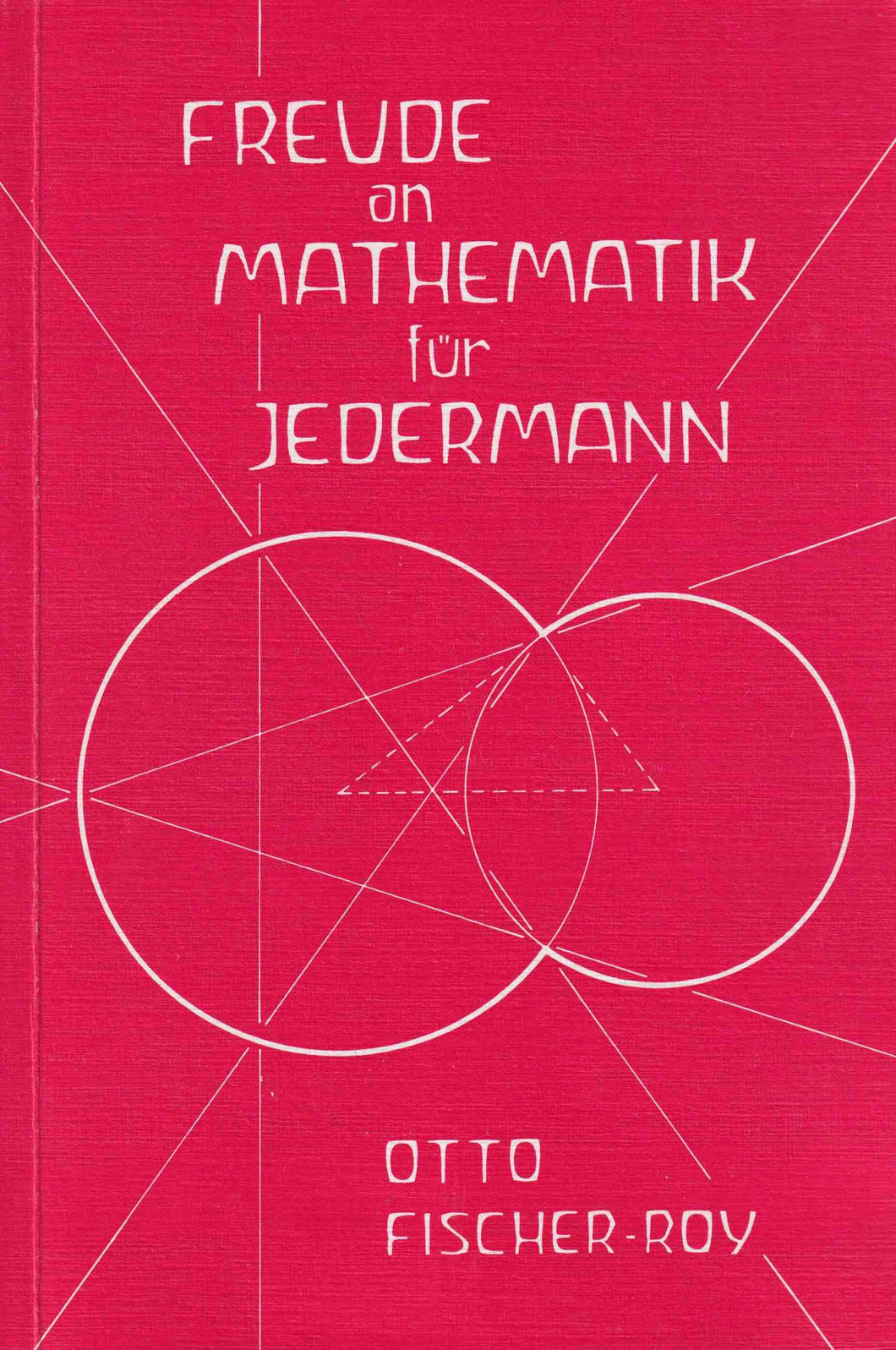 Freude an Mathematik für Jedermann