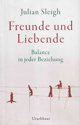 Freunde und Liebende