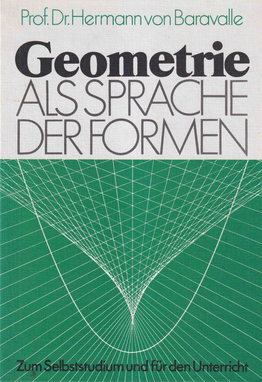 Geometrie als Sprache der Formen