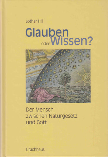 Glauben oder Wissen?