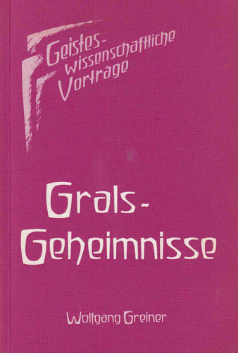 Grals-Geheimnisse