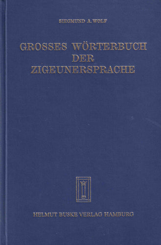 Grosses Wörterbuch der Zigeunersprache