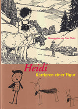 Laden Sie das Bild in den Galerie-Viewer, Heidi - Karrieren einer Figur