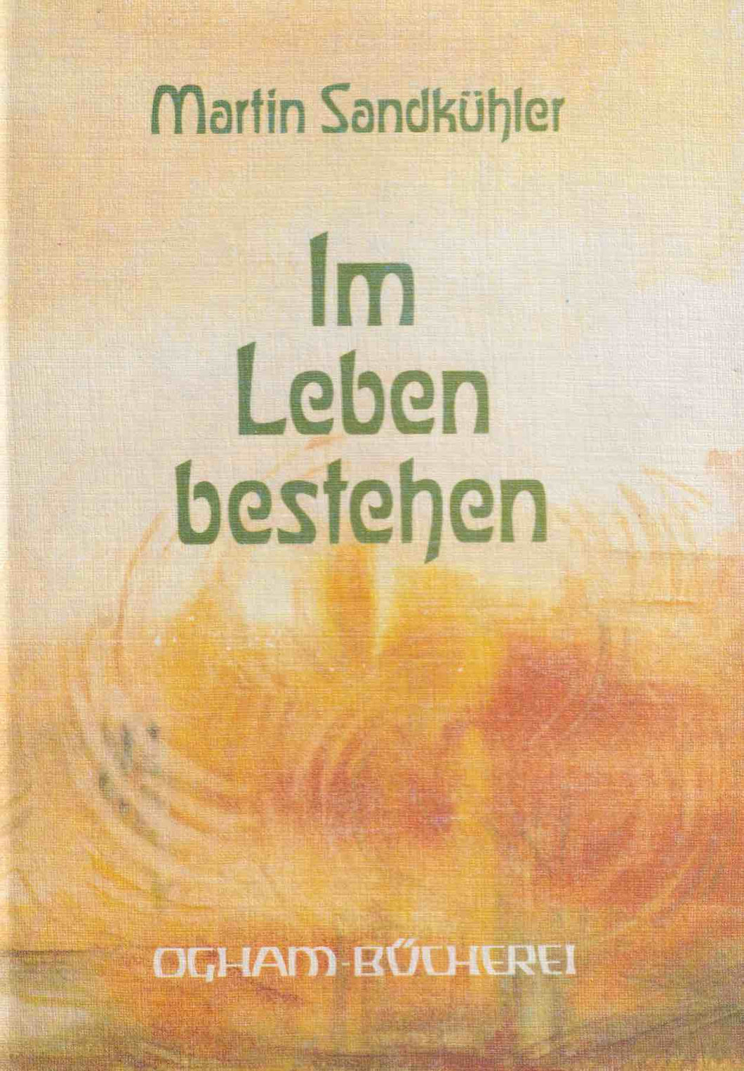 Im Leben bestehen