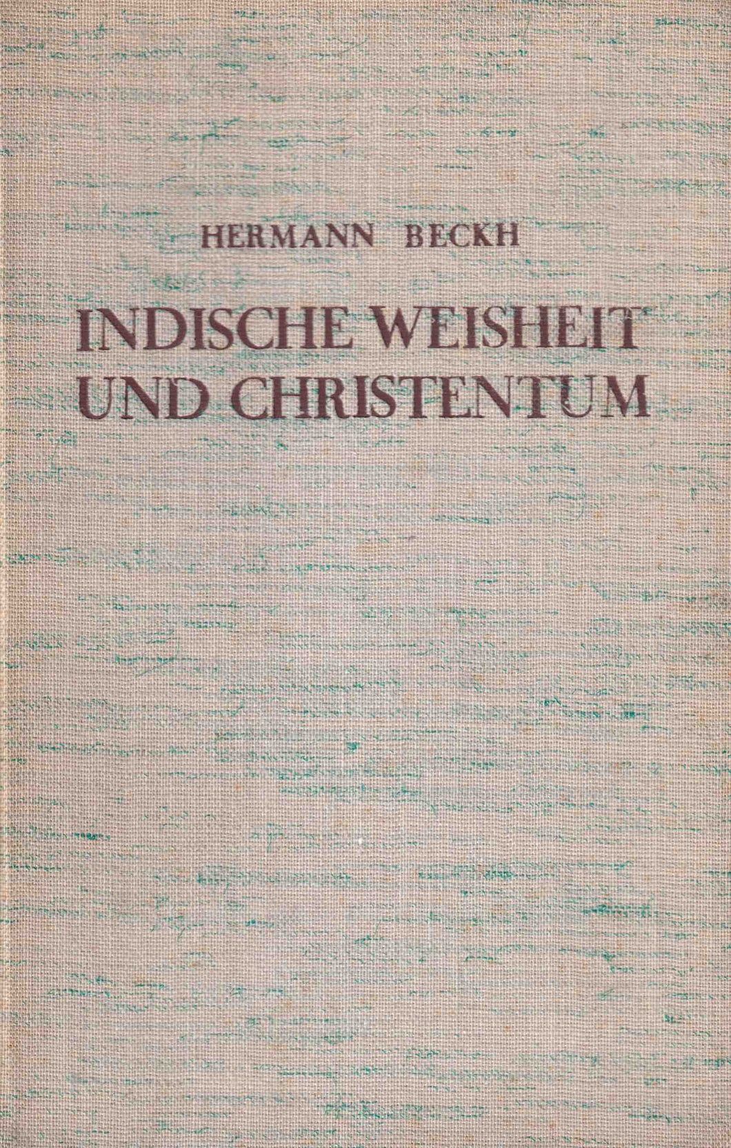 Indische Weisheit und Christentum
