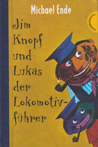 Jim Knopf und Lukas der Lokomotivführer