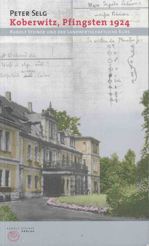 Koberwitz, Pfingsten 1924