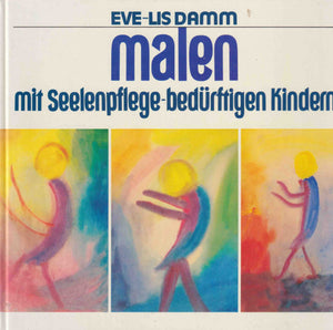 Malen mit seelenpflege-bedürftigen Kindern im Schulalter