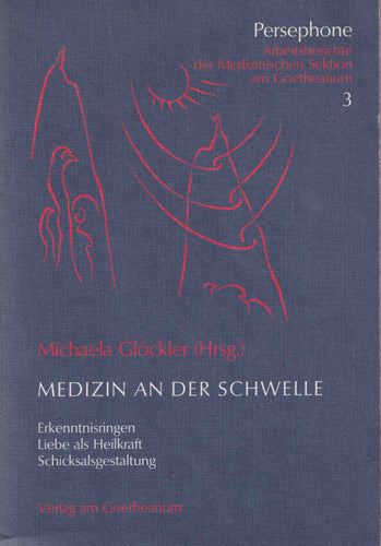 Medizin an der Schwelle