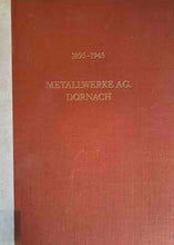 Laden Sie das Bild in den Galerie-Viewer, 50 Jahre Metallwerke AG. Dornach