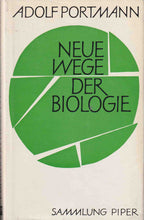 Laden Sie das Bild in den Galerie-Viewer, Neue Wege der Biologie