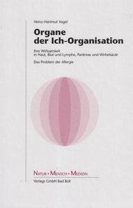 Organe der Ich-Organisation