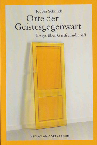Orte der Geistesgegenwart