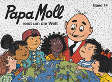 Laden Sie das Bild in den Galerie-Viewer, ‎Papa Moll reist um die Welt