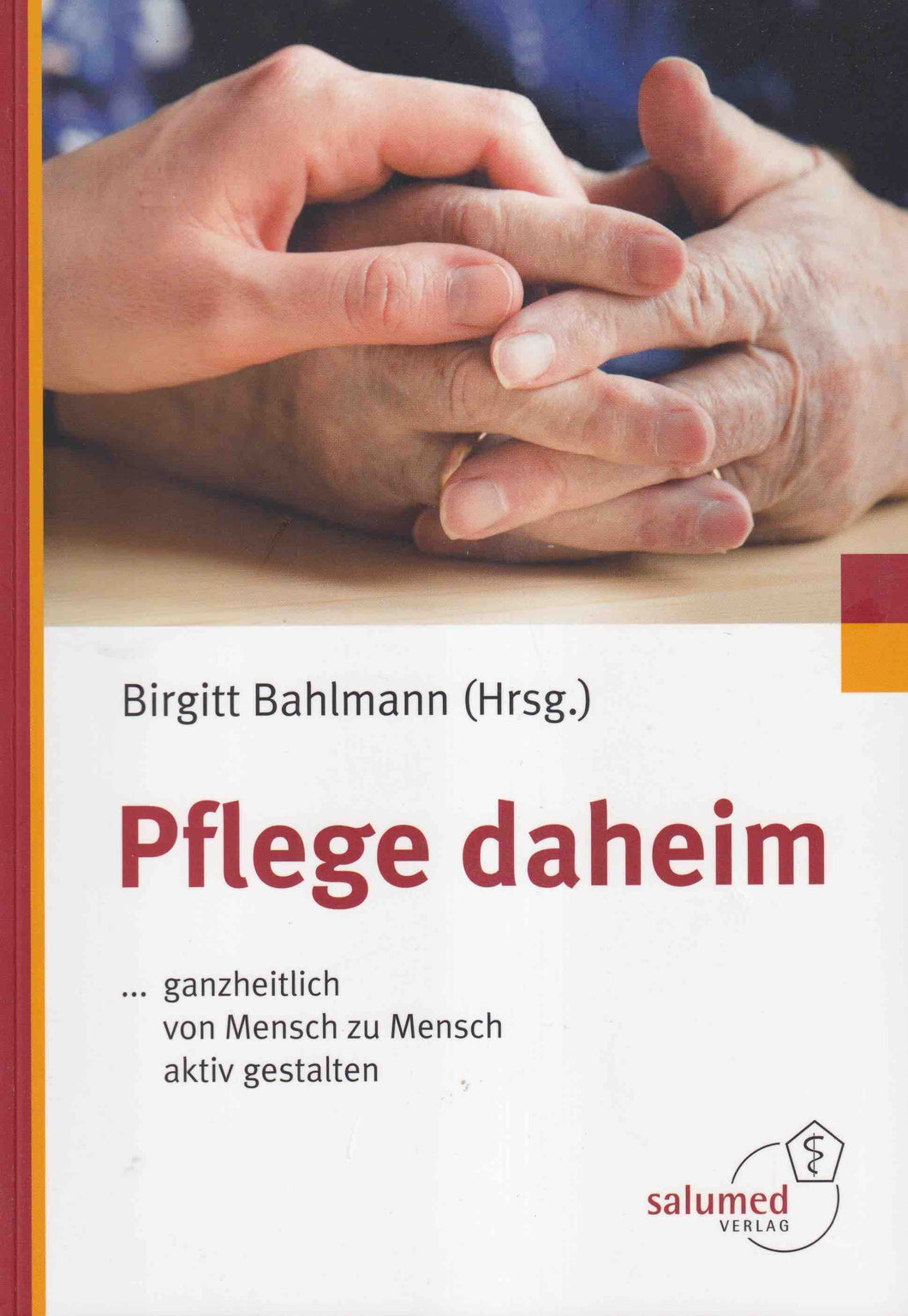 Pflege daheim