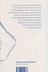 Rudolf Steiner - Skizze seines Lebens