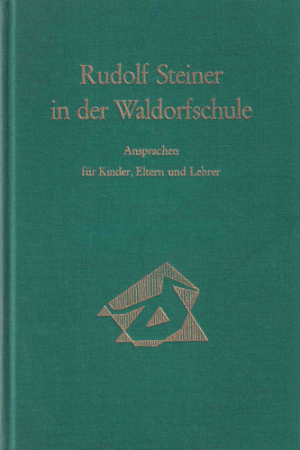 Rudolf Steiner in der Waldorfschule