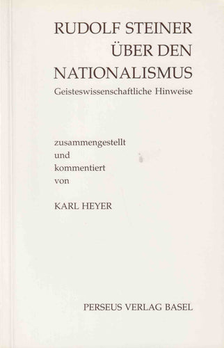 Rudolf Steiner über den Nationalismus