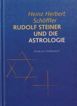 Laden Sie das Bild in den Galerie-Viewer, Rudolf Steiner und die Astrologie