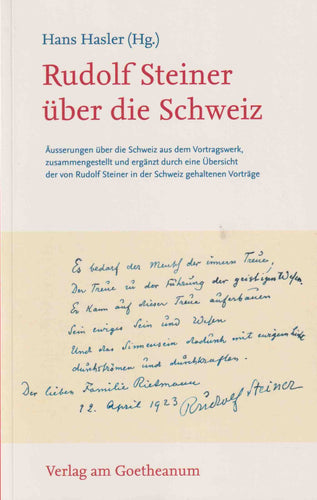 Rudolf Steiner über die Schweiz