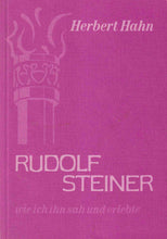 Laden Sie das Bild in den Galerie-Viewer, Rudolf Steiner, wie ich ihn sah und erlebte