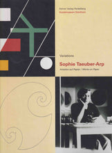 Laden Sie das Bild in den Galerie-Viewer, Sophie Taeuber-Arp Variations