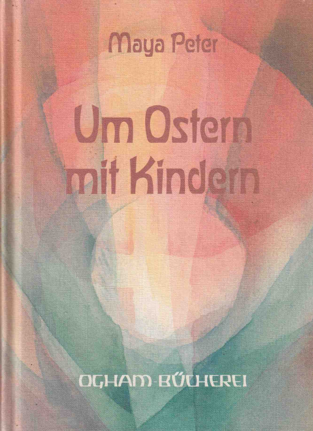 Um Ostern mit Kindern