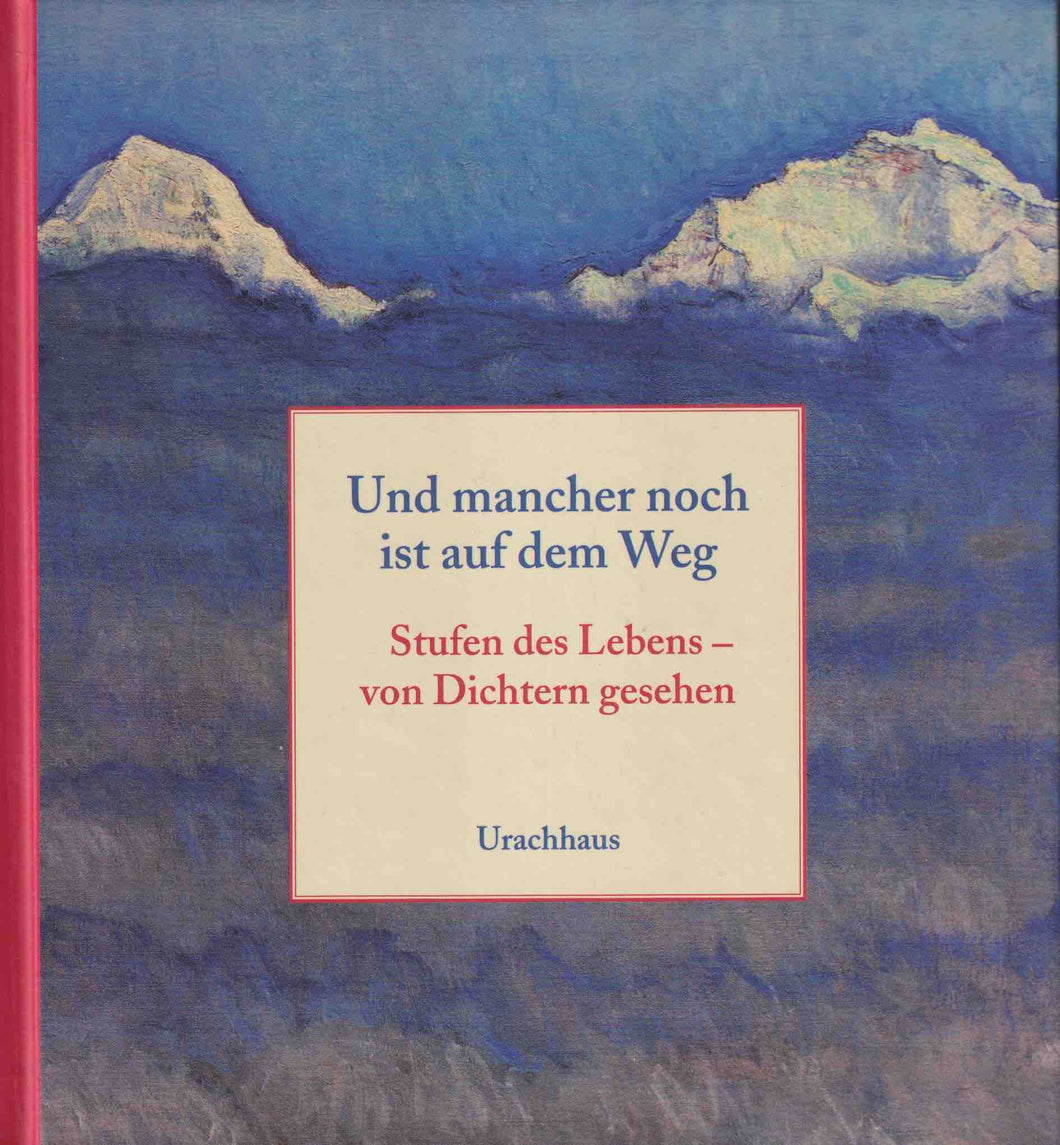 Und mancher noch ist auf dem Weg