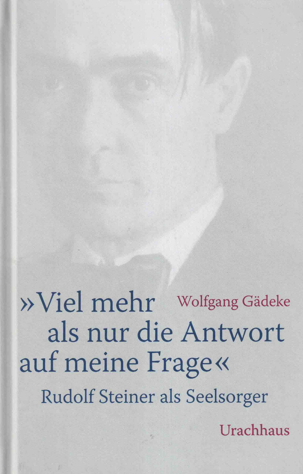 “Viel mehr als nur die Antwort auf meine Frage”