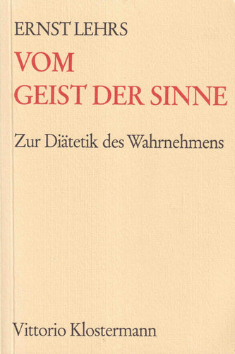 Vom Geist der Sinne