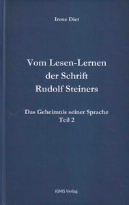 Vom Lesen-Lernen der Schrift Rudolf Steiners