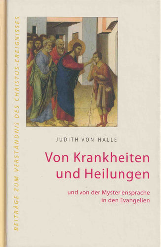 Von Krankheiten und Heilungen