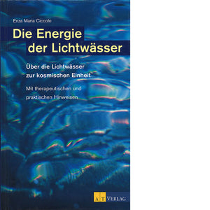 Die Energie der Lichtwässer