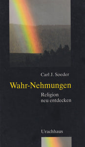 Wahr-Nehmungen