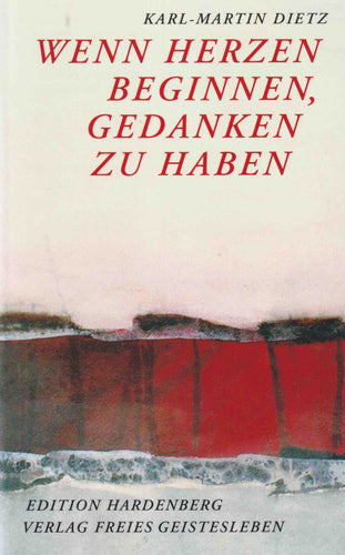 Wenn Herzen beginnen, Gedanken zu haben
