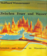 Laden Sie das Bild in den Galerie-Viewer, Zwischen Feuer und Wasser